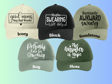 Load image into Gallery viewer, Comfort Colors Hat - Funny Sayings
