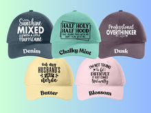 Load image into Gallery viewer, Comfort Colors Hat - Funny Sayings