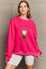 Load image into Gallery viewer, Simply Love Full Size NEVER TOO COLD FOR ICED COFFEE Round Neck Sweatshirt