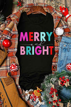 Load image into Gallery viewer, MERRY AND BRIGHT Graphic Short Sleeve T-Shirt