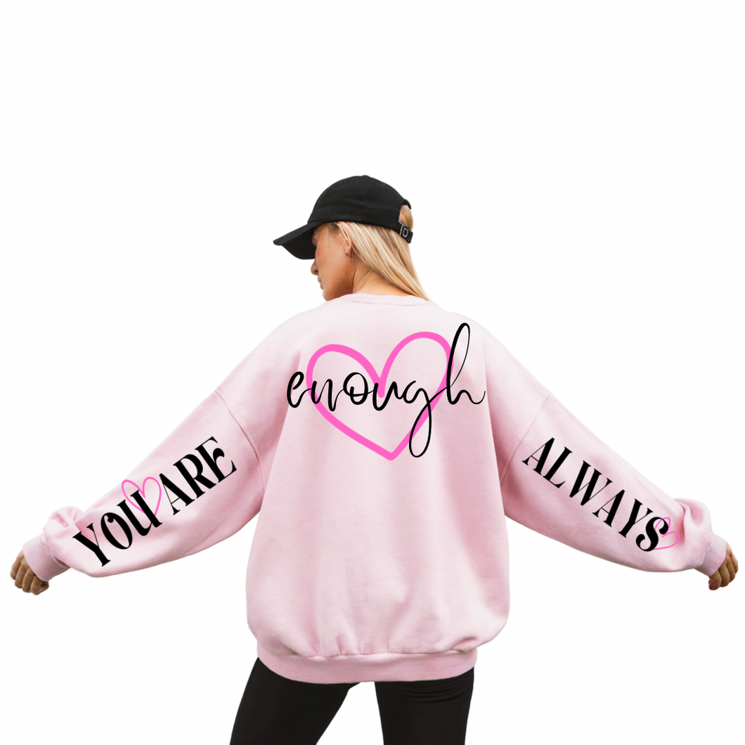 You are enough always words on my back