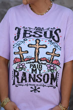 Load image into Gallery viewer, Jesus Paid My Ransom Tee
