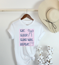 Load image into Gallery viewer, Eat. Sleep. Sling Wax. Repeat.
