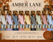 Load image into Gallery viewer, PREORDER: The Amber Lane Hoodie 8.10.26

