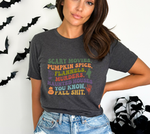 Load image into Gallery viewer, You Know. Fall Sh..

