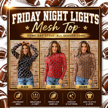 Load image into Gallery viewer, PREORDER: Friday Night Lights Mesh Top 6.29.26 osym
