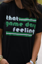 Load image into Gallery viewer, Green That Game Day Feeling Tee

