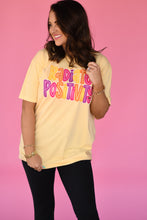 Load image into Gallery viewer, Radiate Positivity Tee
