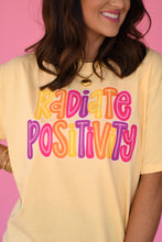 Load image into Gallery viewer, Radiate Positivity Tee
