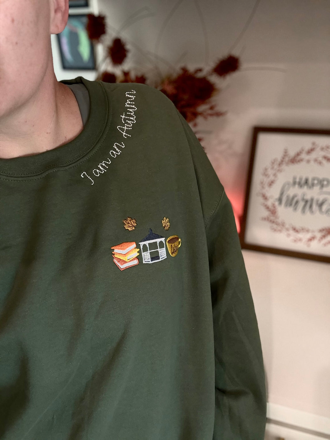 I am an autumn embroidered sweatshirt