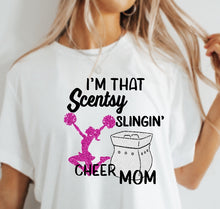 Load image into Gallery viewer, Scentsy Build your own tee- Im that Scentsy slingin&#39; CHEER mom
