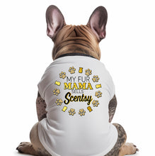 Load image into Gallery viewer, My fur mama sells Scentsy circle
