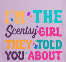 Load image into Gallery viewer, Im the Scentsy girl
