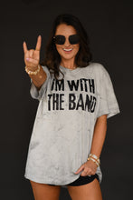Load image into Gallery viewer, I’m With The Band Colorblast Tee
