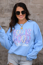 Load image into Gallery viewer, God Is Good All The Time Sweatshirts
