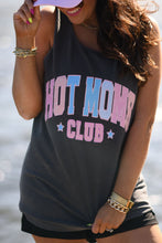 Load image into Gallery viewer, Hot Moms Club Tank/Tee

