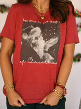 Load image into Gallery viewer, Believe In The Magic Of Christmas Tees
