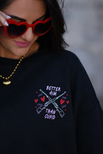 Load image into Gallery viewer, Better Aim Than Cupid Tee / Sweatshirt
