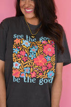 Load image into Gallery viewer, See The Good Be The Good Tee/Long Sleeve Tee
