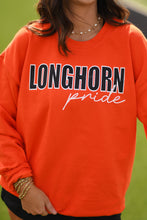 Load image into Gallery viewer, Longhorn Pride 'til The Day I Die Sweatshirt

