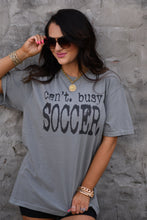 Load image into Gallery viewer, Can't. Busy. Soccer. Tee
