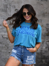 Load image into Gallery viewer, *SALE* RTS LET&#39;S BE BETTER HUMANS TEE
