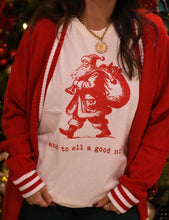 Load image into Gallery viewer, RTS And To All A Good Night Tee
