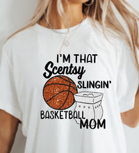 Load image into Gallery viewer, Scentsy Build your own tee- Im that Scentsy slingin&#39; BASKETBALL mom
