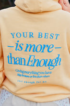 Load image into Gallery viewer, Trying my best- your best is more than enough
