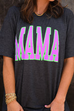 Load image into Gallery viewer, **SALE** RTS Neon MAMA Tee
