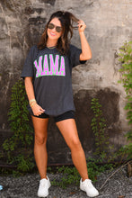 Load image into Gallery viewer, **SALE** RTS Neon MAMA Tee
