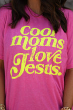 Load image into Gallery viewer, *SALE* RTS COOL MOMS LOVE JESUS TEE
