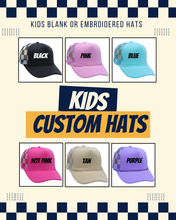 Load image into Gallery viewer, PREORDER: Kids Custom Hats RERUN 6.29.26 osym
