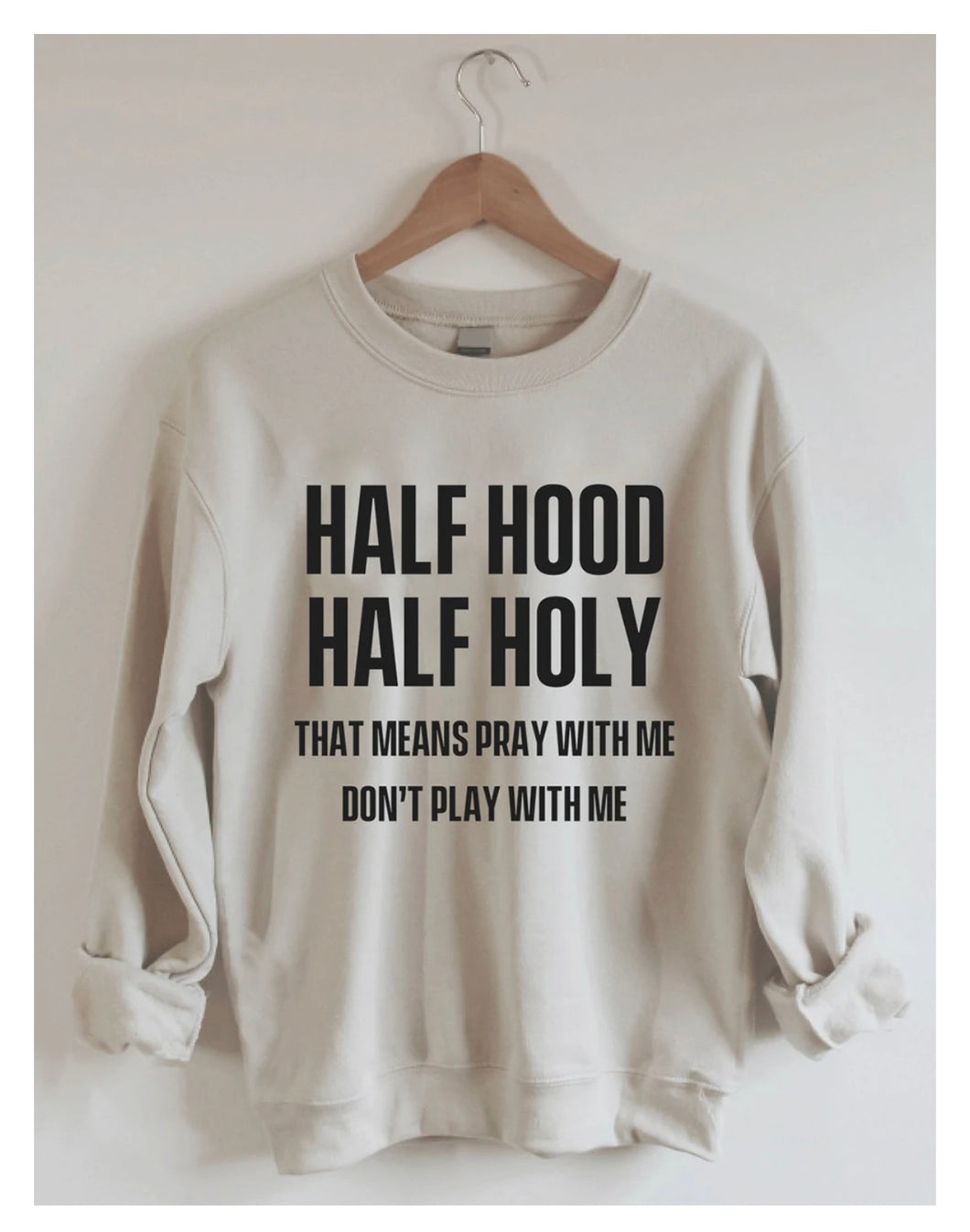 Half hood Half holy