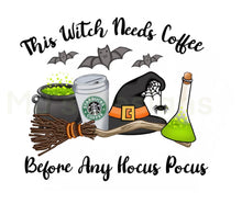 Load image into Gallery viewer, This witch needs coffee before any HP
