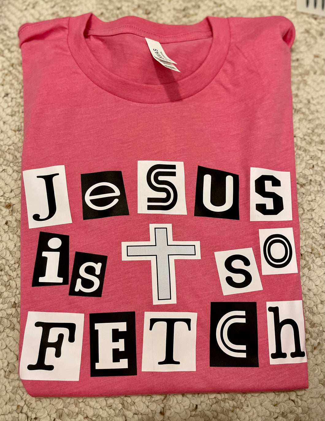 Jesus is so fetch