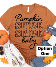 Load image into Gallery viewer, Pumpkin spice spice baby
